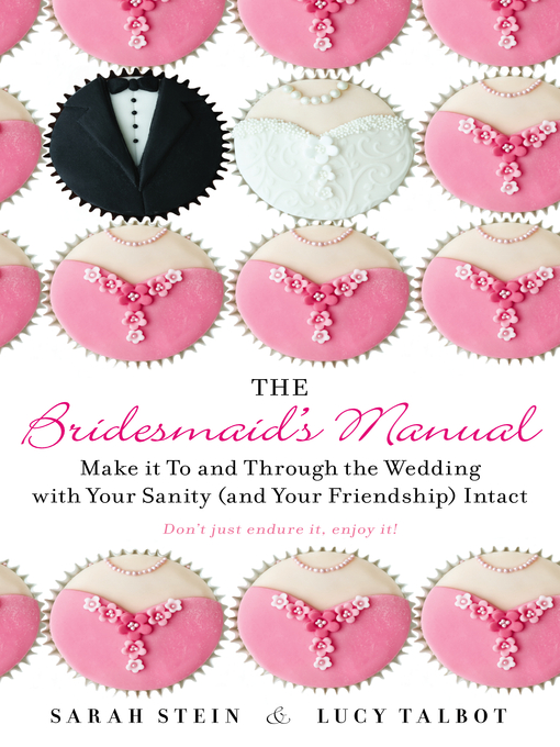 Title details for The Bridesmaid's Manual by Sarah Stein - Wait list